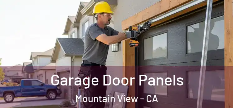  Garage Door Panels Mountain View - CA