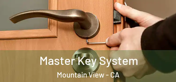 Master Key System Mountain View - CA