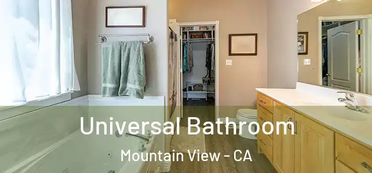 Universal Bathroom Mountain View - CA